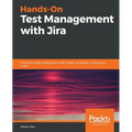 Hands-On Test Management with Jira
