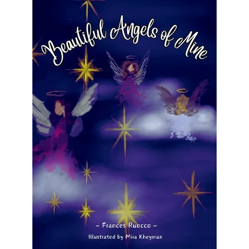 Beautiful Angels of Mine