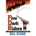 Five Dark Riders