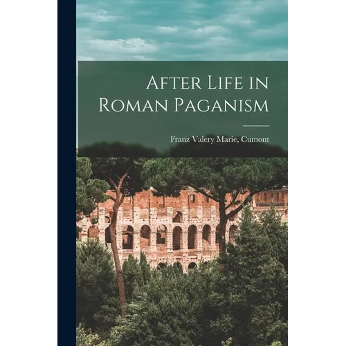 After Life in Roman Paganism