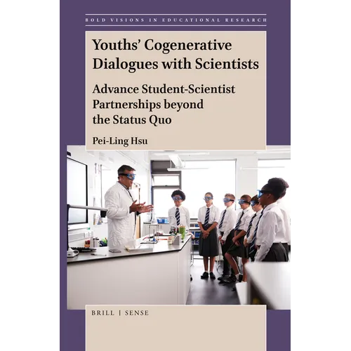 Youths' Cogenerative Dialogues with Scientists: Advance Student-Scientist Partnerships Beyond the Status Quo