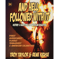 And Hell Followed with It