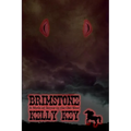 Brimstone: A Myth of Terror in the Old West