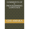Comments of C Programming Language