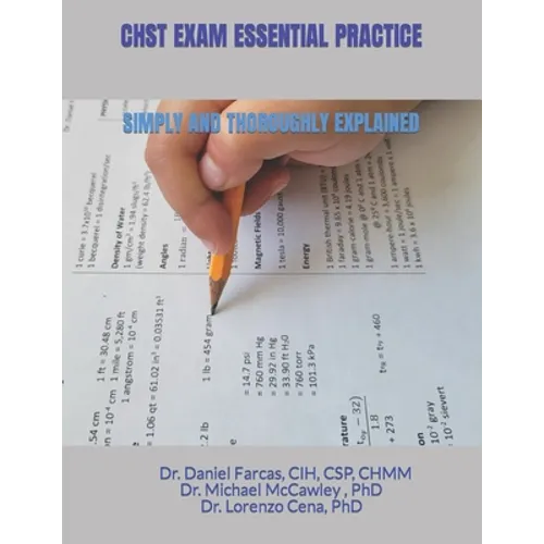 Chst Exam Essential Practice Simply and Thoroughly Explained