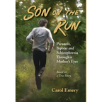 Son on the Run: Through a Mother's Eyes - Hardcover