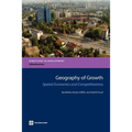 Geography of Growth: Spatial Economics and Competitiveness