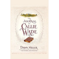 The Journal of Callie Wade