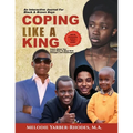 Coping Like A King