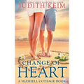 Change of Heart: A Seashell Cottage Book