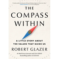 The Compass Within: A Little Story about the Values That Guide Us