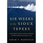 Six Weeks in the Sioux Tepees