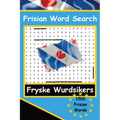 Frisian Word Search Puzzles The Frisian Language Fryske Wurdsikers LearnFrisian: A fun way to learn Frisian Language