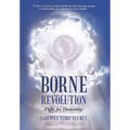 Borne Revolution: Fight for Humanity