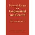 Selected Essays on Employment and Growth