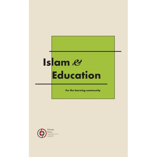 Islam & Education: for the learning community