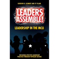 Leaders Assemble! Leadership in the McU
