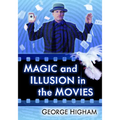 Magic and Illusion in the Movies