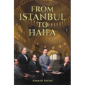 From Istanbul to Haifa
