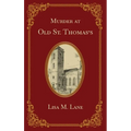 Murder at Old St. Thomas's