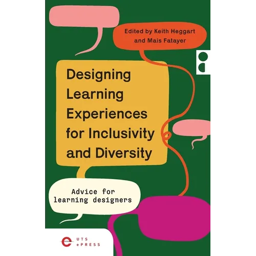 Designing Learning Experiences for Inclusivity and Diversity: Advice for Learning Designers