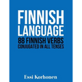 Finnish Language: 88 Finnish Verbs Conjugated in All Tenses