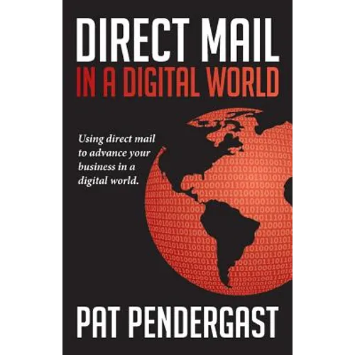 Direct Mail in a Digital World