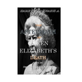 The Aftermath of Queen Elizabeth's Death: Operation London Bridge and Operation Spring Tide