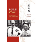 Bold Plum: With the Guerillas in China's War Against Japan - Paperback