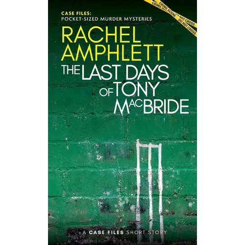The Last Days of Tony MacBride: A short crime fiction story
