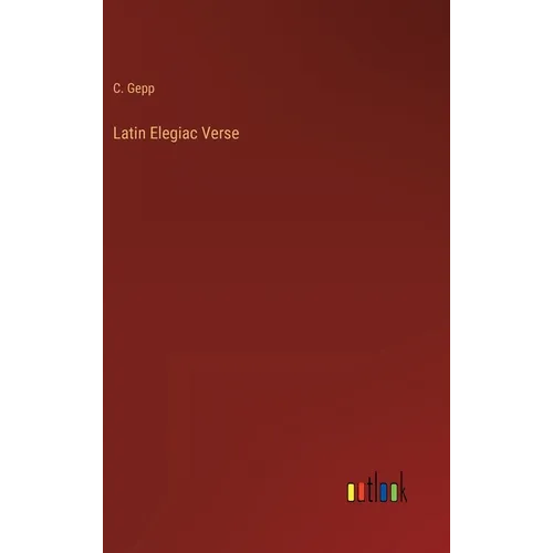 Latin Elegiac Verse