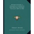 Revised Esoteric a Magazine of Advanced and Practical Esoteric Thought 1895 to 1904