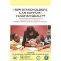 How Stakeholders Can Support Teacher Quality