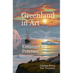 Greenland in Art Emanuel A Petersen