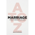 MARRIAGE A to Z