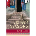 Sixteen Seasons: Stories From a Missionary Family in Tajikistan