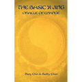 The Basic Yi Jing, Oracle of Change