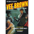 The Complete Cases of Vee Brown, Volume 1