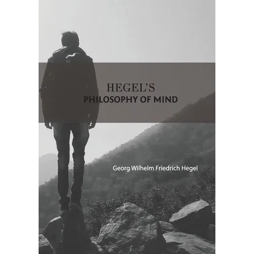 Hegel'S Philosophy Of Mind