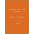 The Cutter's Practical Guide, Part 7: Remedy of Defects