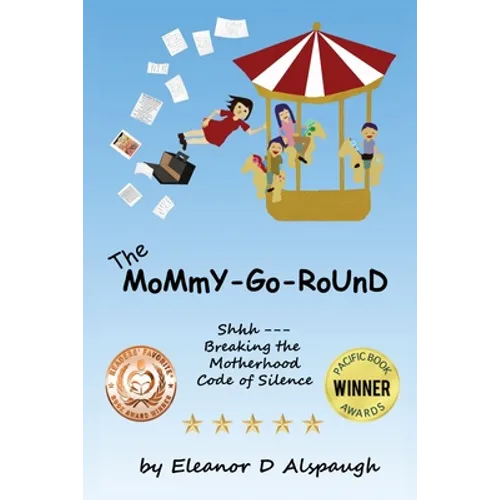 The Mommy-Go-Round