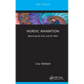 Nordic Animation: Balancing the East and the West