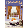 If Grits Could Talk: A Southern Girl's Return Home