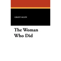 The Woman Who Did