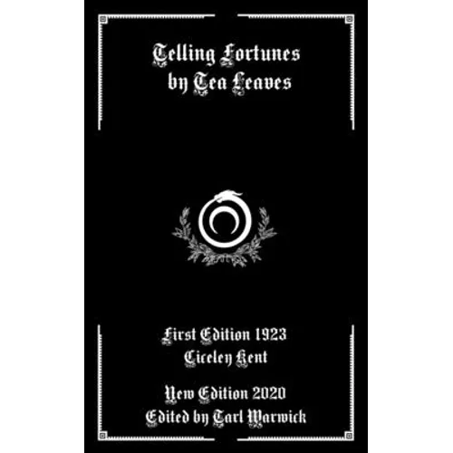 Telling Fortunes by Tea Leaves