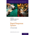 Rapid Response System: A Practical Guide