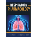 Respiratory Pharmacology