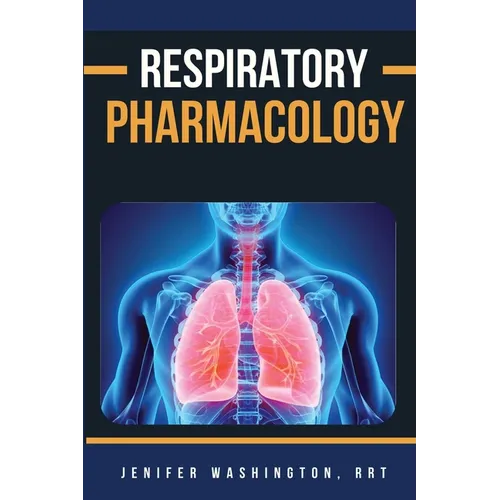 Respiratory Pharmacology