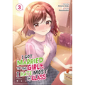 I Got Married to the Girl I Hate Most in Class (Manga) Vol. 3