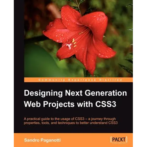 Designing Next Generation Web Projects with Css3